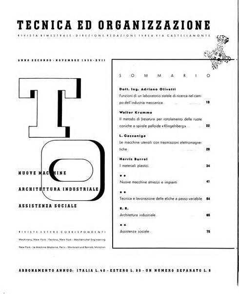 Tecnica ed organizzazione nuove macchine, architettura industriale, assistenza sociale