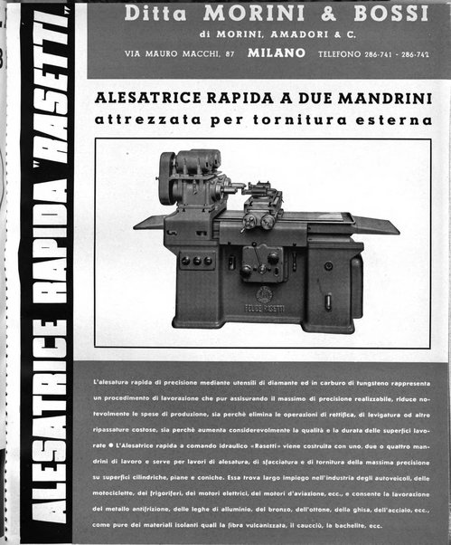 Tecnica ed organizzazione nuove macchine, architettura industriale, assistenza sociale