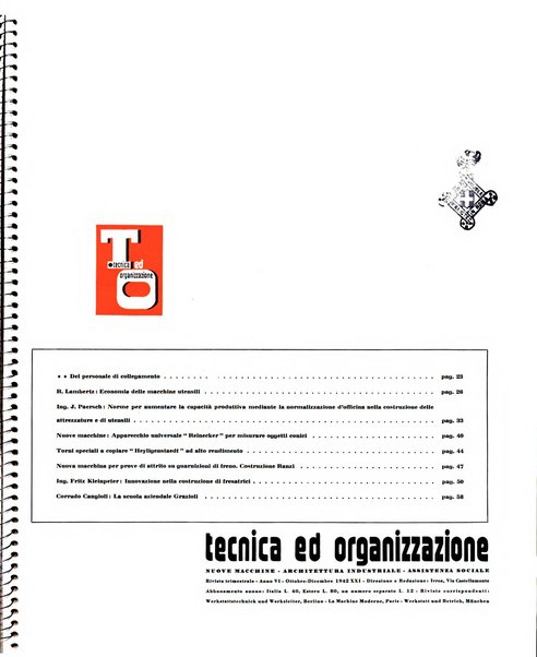 Tecnica ed organizzazione nuove macchine, architettura industriale, assistenza sociale