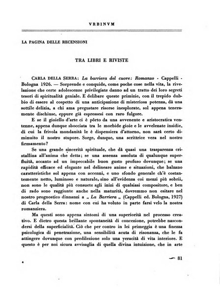 Urbinum bollettino di cultura ufficiale per gli atti della brigata urbinate degli amici dei monumenti, della reale Accademia Raffaello e del reale Istituto di belle arti delle Marche