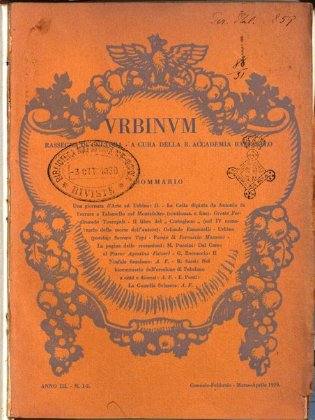 Urbinum bollettino di cultura ufficiale per gli atti della brigata urbinate degli amici dei monumenti, della reale Accademia Raffaello e del reale Istituto di belle arti delle Marche