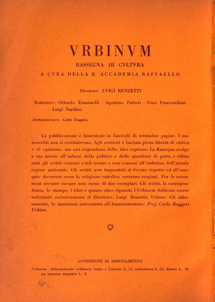 Urbinum bollettino di cultura ufficiale per gli atti della brigata urbinate degli amici dei monumenti, della reale Accademia Raffaello e del reale Istituto di belle arti delle Marche