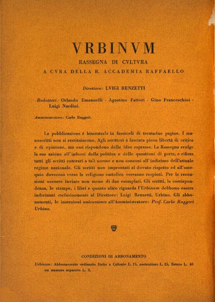 Urbinum bollettino di cultura ufficiale per gli atti della brigata urbinate degli amici dei monumenti, della reale Accademia Raffaello e del reale Istituto di belle arti delle Marche