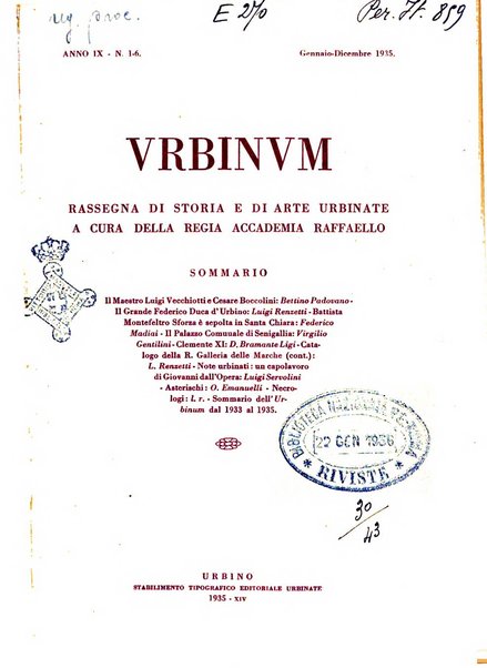 Urbinum bollettino di cultura ufficiale per gli atti della brigata urbinate degli amici dei monumenti, della reale Accademia Raffaello e del reale Istituto di belle arti delle Marche