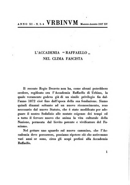 Urbinum bollettino di cultura ufficiale per gli atti della brigata urbinate degli amici dei monumenti, della reale Accademia Raffaello e del reale Istituto di belle arti delle Marche