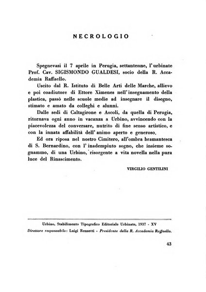 Urbinum bollettino di cultura ufficiale per gli atti della brigata urbinate degli amici dei monumenti, della reale Accademia Raffaello e del reale Istituto di belle arti delle Marche