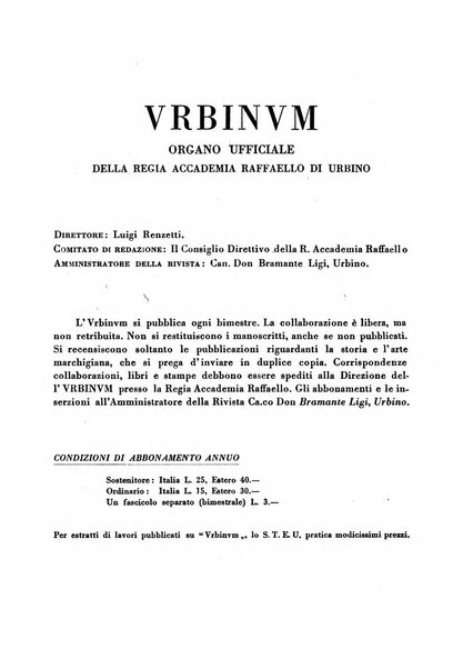 Urbinum bollettino di cultura ufficiale per gli atti della brigata urbinate degli amici dei monumenti, della reale Accademia Raffaello e del reale Istituto di belle arti delle Marche