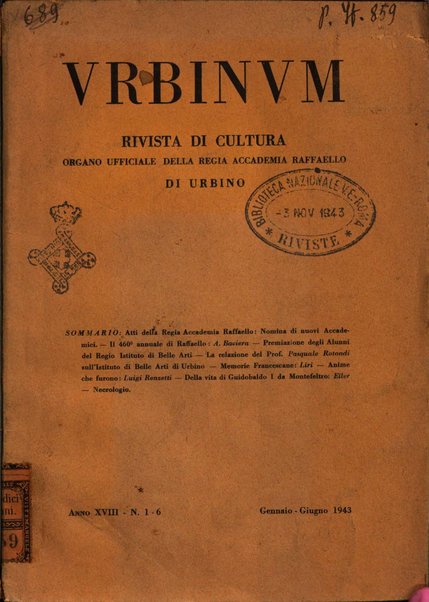 Urbinum bollettino di cultura ufficiale per gli atti della brigata urbinate degli amici dei monumenti, della reale Accademia Raffaello e del reale Istituto di belle arti delle Marche