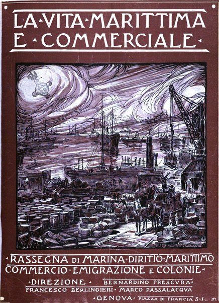 La vita marittima e commerciale rassegna di marina, diritto marittimo, commercio, emigrazione e colonie