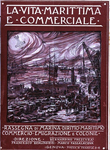 La vita marittima e commerciale rassegna di marina, diritto marittimo, commercio, emigrazione e colonie