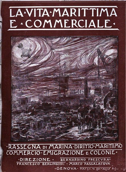 La vita marittima e commerciale rassegna di marina, diritto marittimo, commercio, emigrazione e colonie