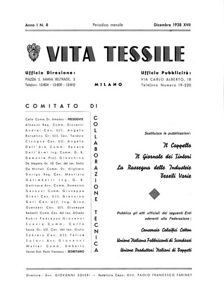 Vita tessile organo ufficiale della Federazione nazionale fascista delle industrie tessili varie del cappello