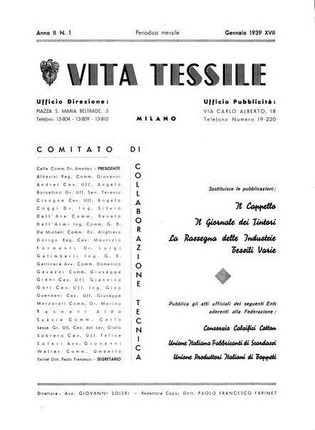 Vita tessile organo ufficiale della Federazione nazionale fascista delle industrie tessili varie del cappello