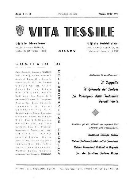 Vita tessile organo ufficiale della Federazione nazionale fascista delle industrie tessili varie del cappello