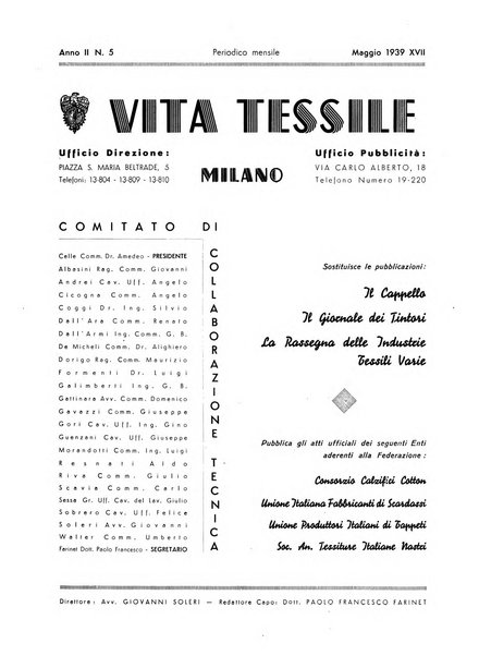 Vita tessile organo ufficiale della Federazione nazionale fascista delle industrie tessili varie del cappello