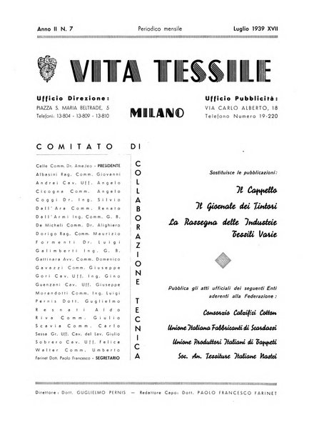 Vita tessile organo ufficiale della Federazione nazionale fascista delle industrie tessili varie del cappello