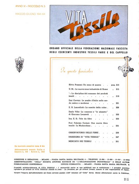 Vita tessile organo ufficiale della Federazione nazionale fascista delle industrie tessili varie del cappello