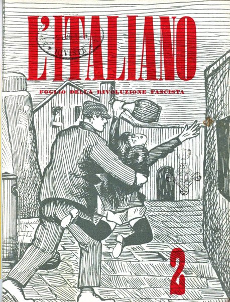 L'italiano rivista settimanale della gente fascista