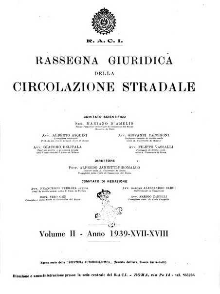 Rassegna giuridica della circolazione stradale nuova serie della Giustizia automobilistica