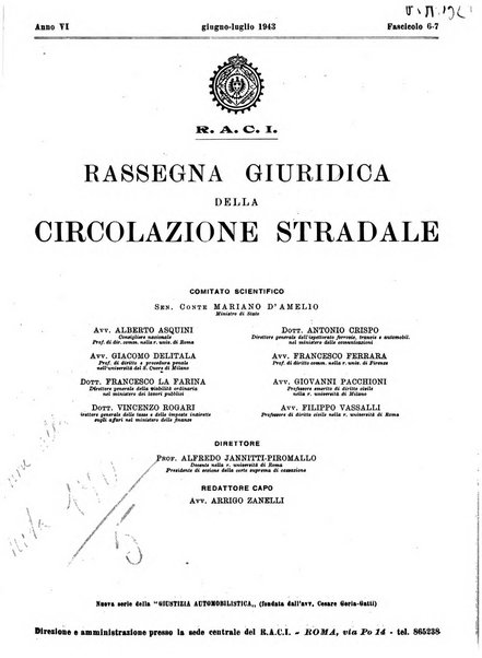 Rassegna giuridica della circolazione stradale nuova serie della Giustizia automobilistica