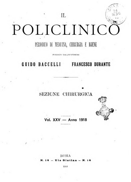 Il policlinico. Sezione chirurgica organo della Società italiana di chirurgia