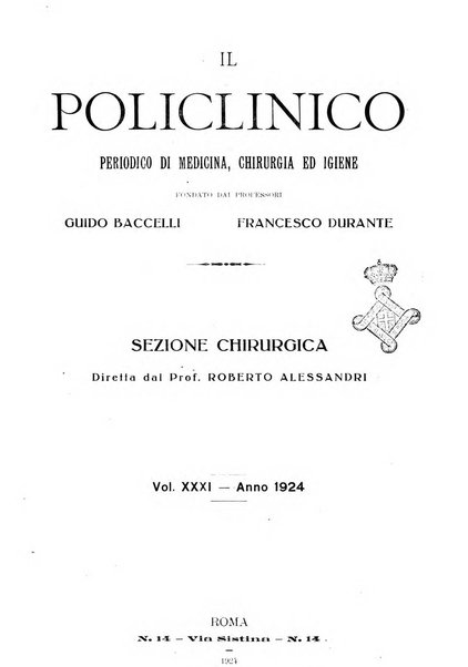 Il policlinico. Sezione chirurgica organo della Società italiana di chirurgia