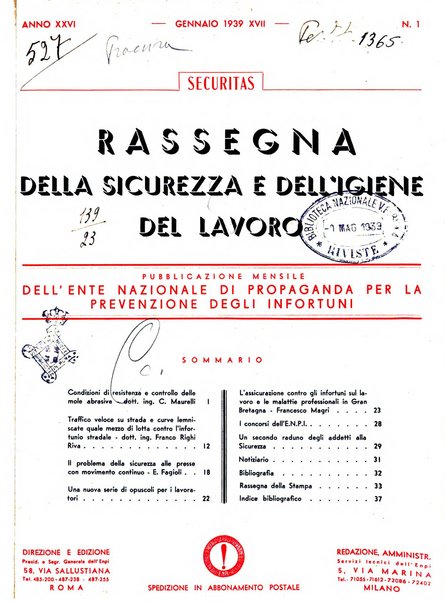 Securitas rassegna della sicurezza e dell'igiene nell'industria e nell'agricoltura - Anno 14, n. 4 (apr. 1927)-anno 65, n. 5/12 (1981)