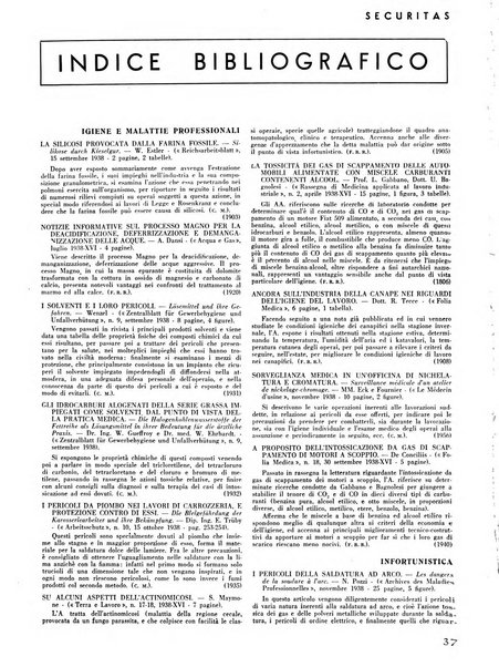 Securitas rassegna della sicurezza e dell'igiene nell'industria e nell'agricoltura - Anno 14, n. 4 (apr. 1927)-anno 65, n. 5/12 (1981)