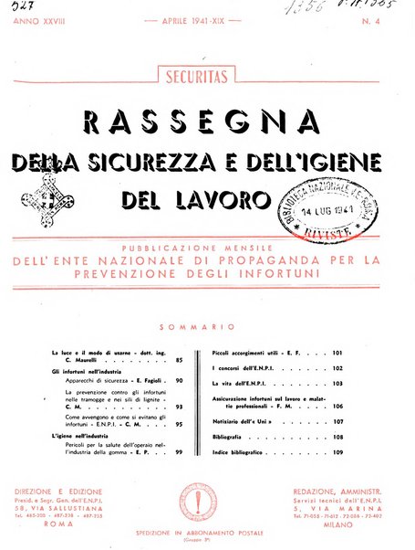 Securitas rassegna della sicurezza e dell'igiene nell'industria e nell'agricoltura - Anno 14, n. 4 (apr. 1927)-anno 65, n. 5/12 (1981)