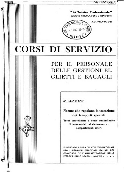 La tecnica professionale. Servizio lavori, linea e impianti raccolta di studi e notizie per l'istruzione del personale ferroviario