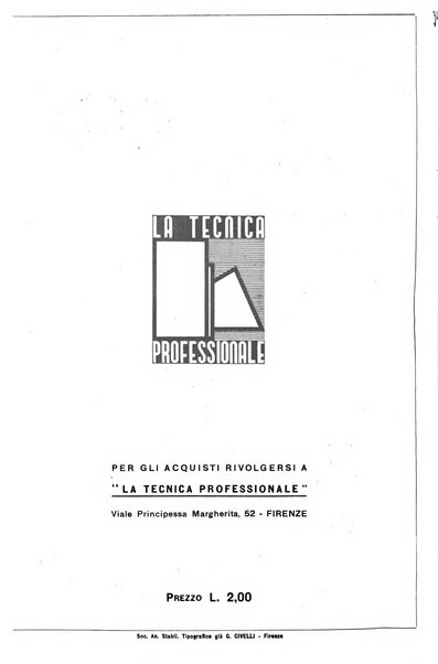 La tecnica professionale. Servizio lavori, linea e impianti raccolta di studi e notizie per l'istruzione del personale ferroviario