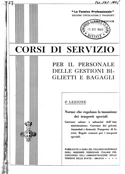 La tecnica professionale. Servizio lavori, linea e impianti raccolta di studi e notizie per l'istruzione del personale ferroviario