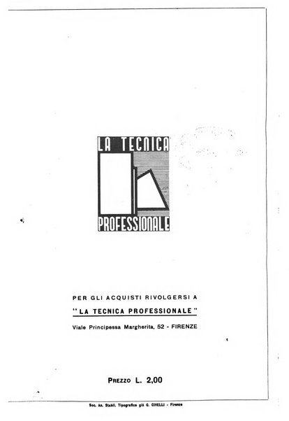 La tecnica professionale. Servizio lavori, linea e impianti raccolta di studi e notizie per l'istruzione del personale ferroviario