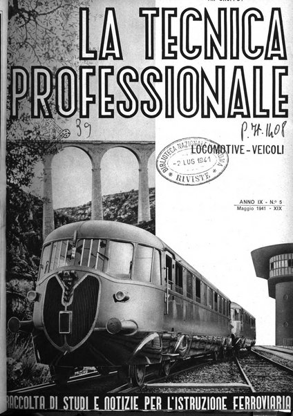 La tecnica professionale. Servizio lavori, linea e impianti raccolta di studi e notizie per l'istruzione del personale ferroviario