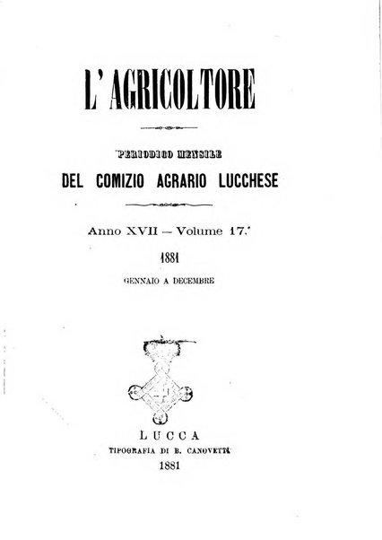 L'agricoltore periodico mensile del Comizio agrario lucchese