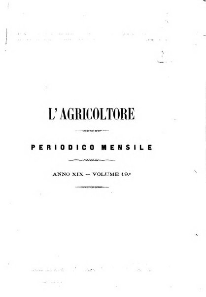 L'agricoltore periodico mensile del Comizio agrario lucchese