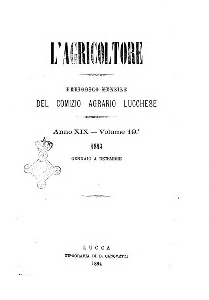 L'agricoltore periodico mensile del Comizio agrario lucchese