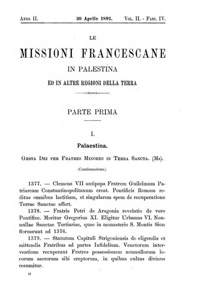 Le missioni francescane in Palestina ed in altre regioni della terra cronaca mensile in varie lingue