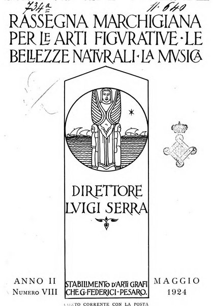 Rassegna marchigiana per le arti figurative, le bellezze naturali, la musica