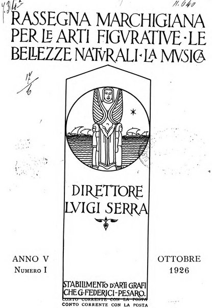 Rassegna marchigiana per le arti figurative, le bellezze naturali, la musica