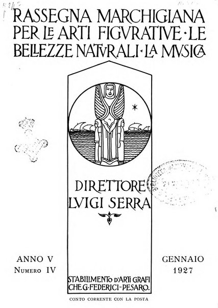 Rassegna marchigiana per le arti figurative, le bellezze naturali, la musica