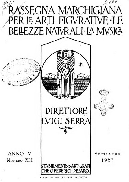 Rassegna marchigiana per le arti figurative, le bellezze naturali, la musica