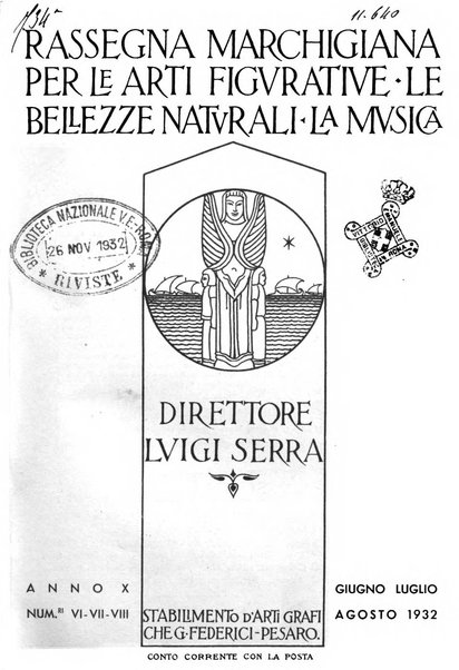 Rassegna marchigiana per le arti figurative, le bellezze naturali, la musica