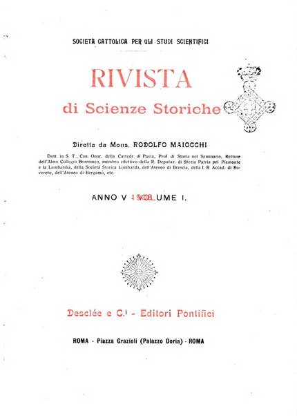 Rivista di scienze storiche pubblicazione mensile sotto gli auspici della società cattolica per gli studi scientifici