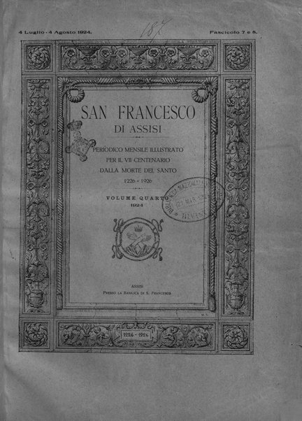 San Francesco d'Assisi periodico mensile illustrato per il 7. centenario della morte del santo, 1226-1926