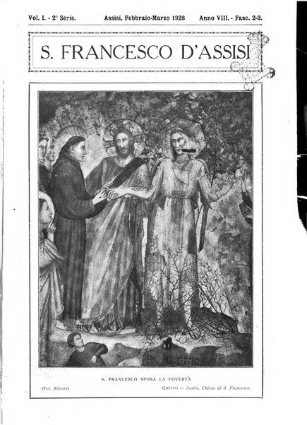 San Francesco d'Assisi periodico mensile illustrato per il 7. centenario della morte del santo, 1226-1926