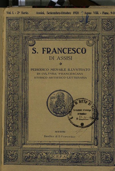 San Francesco d'Assisi periodico mensile illustrato per il 7. centenario della morte del santo, 1226-1926