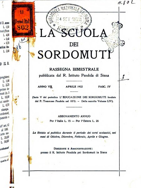 La scuola dei sordomuti rassegna bimestrale pubblicata dal R. Istituto Pendola di Siena