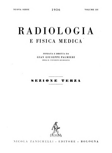 Radiologia e fisica medica. Sezione 3, Bollettino di marconiterapia e elettrologia