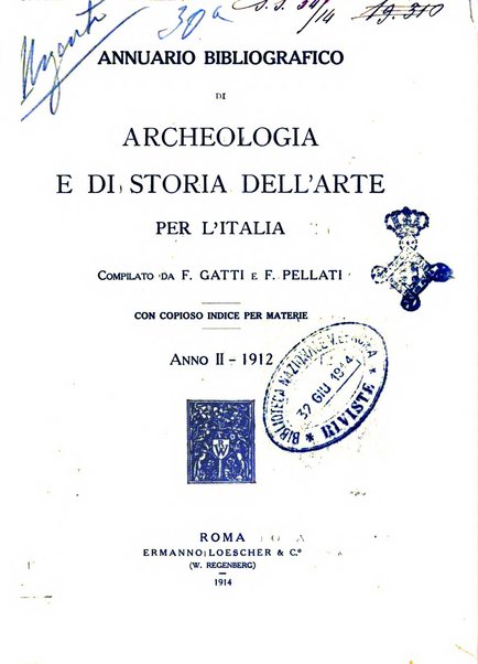 Annuario bibliografico di archeologia e di storia dell'arte per l'Italia